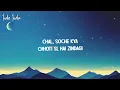 KK - Pyaar Ke Pal (Lyrics)