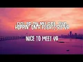 Wes Nelson - Nice To Meet Ya (Hyzteria Remix) ft. Yxng Bane