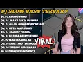 Download Lagu DJ SLOW BASS TERBARU 2023 | DJ VIRAL TIKTOK FULL BASS 🎵 DJ MERAYU TUHAN X BILA NANTI | FULL ALBUM