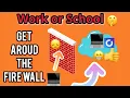 Bypass Blocked Websites using a Cloud Computer