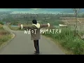 Download Lagu Brian Rahmattio - West Sumatra ( Music Video )