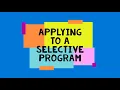 Applying to Nursing Medical Imaging or other Selective Programs