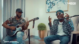 camidoh x nii quaye dance with you acoustic 