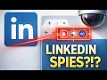 Is LinkedIn Spying on You