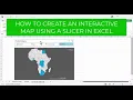 HOW TO CREATE AN INTERACTIVE MAP USING A SLICER IN EXCEL