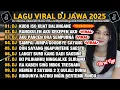 DJ JAWA FULL ALBUM 2025 | DJ KUDU ISO KUAT BALUNGANE X DJ RANGKULEN AKU KEKEPEN AKU VIRAL TIKTOK