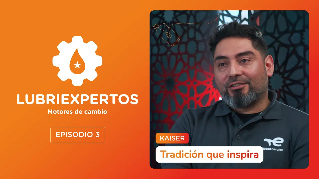 Mira el episodio 3 de Lubriexpertos, Motores de Cambio. « Kaiser»: Tradición que inspira : Youtube video player