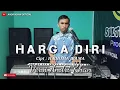 Dangdut Top 2020 || HARGA DIRI || [ RHOMA IRAMA ] VERSI ANDRI KHAN