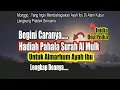 Download Lagu Bacaan Surah Al Mulk Penyelamat Siksa Kubur, Hadiah Pahala Untuk Almarhum Ayah Ibu Dan Ahli Kubur