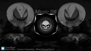 أقوى ريمكس مافيا مطلوب ريمكس اجنبي مافيا تفجير السماعات Gustavo Santaolalla Babel Slowed Remix 