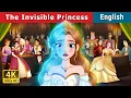 Download Lagu The Invisible Princess Story | Stories for Teenagers | @EnglishFairyTales