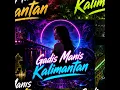Gadis Manis Kalimantan (DJ 3)