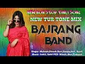 Lagu Jay bajrang band Nonstop song 2025 Sapata Music New Treding Tone Mix 