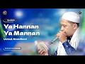 Download Lagu Qosidah Ya Hannan Ya Mannan - Ustad Romdhoni | #LiveInNurulMusthofa, 10 Juni 2023