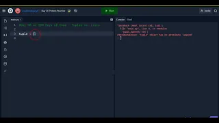 Day 30 Tuples vs Lists in Python Pt1 - Day 30 of 100 Days of Code