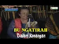 Download Lagu GATHIK GLINDING. Video Langka Bu Ngatirah \u0026 Para Maestro. Kendang Pak Kesdik, Bowo P Anom \u0026 P Manteb