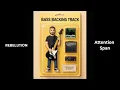 Rebelution – Attention Span (Bass Backing Track)