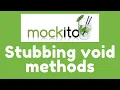 Mockito 3 - Stubbing Void Methods
