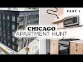 2000 Modern Chicago Apartment Hunt 2024 Final PART 3