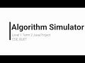 Algorithm Simulator Java Project Level-1 Term-2 CSE BUET
