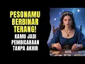 TAROT 💗 PESONAMU BERBINAR TERANG! KAMU PEMBICARAAN TANPA AKHIR #tarot #tarotreading #generalreading