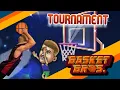 Basket Bros Tournament