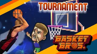 Basket Bros Tournament