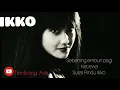Download Lagu IKKO @ Sebening Embun Pagi - Kecewa | Surat Rindu Ikko