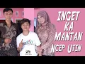 Download Lagu INGET KA MANTAN Cover NCEP UTIN
