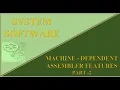 Machine Dependent Assembler Features - Part 2