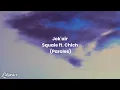 Jok'air - Squale ft. Chich (Paroles)