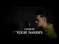 Download Lagu DIVE (Ed Sheeran) - cover by YOGIE NANDES