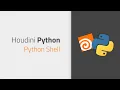Using the Python Shell to enter commands Python for Houdini