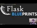 Using Flask Blueprints to Help Organize and Maintain Your Code Base