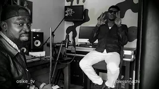 blessnnachi interview freestyle osiketv