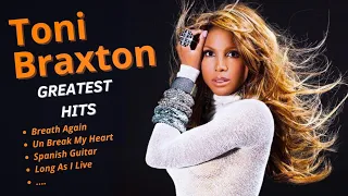 toni braxton greatest hits 