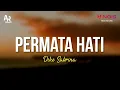 Download Lagu Permata Hati - Dike Sabrina (LIRIK)