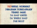 Tutorial Membuat Program Perulangan Visual Basic Do Loop Until Do While Loop For Next