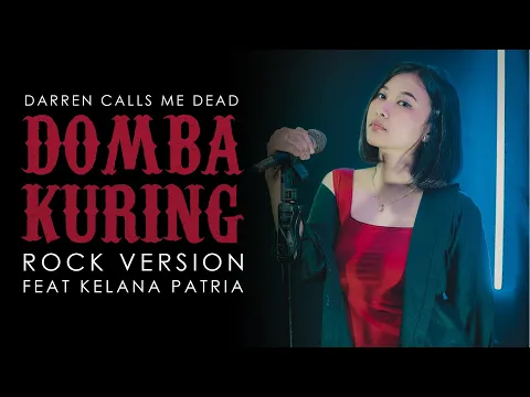 Download MP3 Domba Kuring | ROCK VERSION by DCMD feat Kelana Patria
