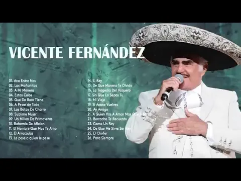 Download MP3 VICENTEFERNANDEZ MIX ROMANTICAS VIEJITAS PARA ADOLORIDOS LAS MEJORES RANCHERAS