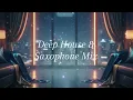 Lagu Midnight Satin |  Deep House \u0026 Saxophone Mix