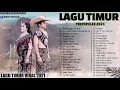 Lagu LAGU TIMUR TERBAIK - Full Album  Enak Untuk Menemani Kerja - Ko Anggap Sa Apa