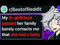 Lagu r/BestOf My Ex Girlfriend Passed… Found Out I'm a Dad.