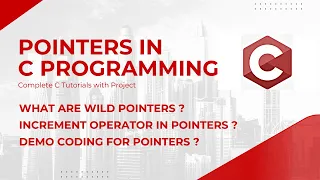 Pointers in C Complete C Tutorials with Project Android Code Debug Deploy