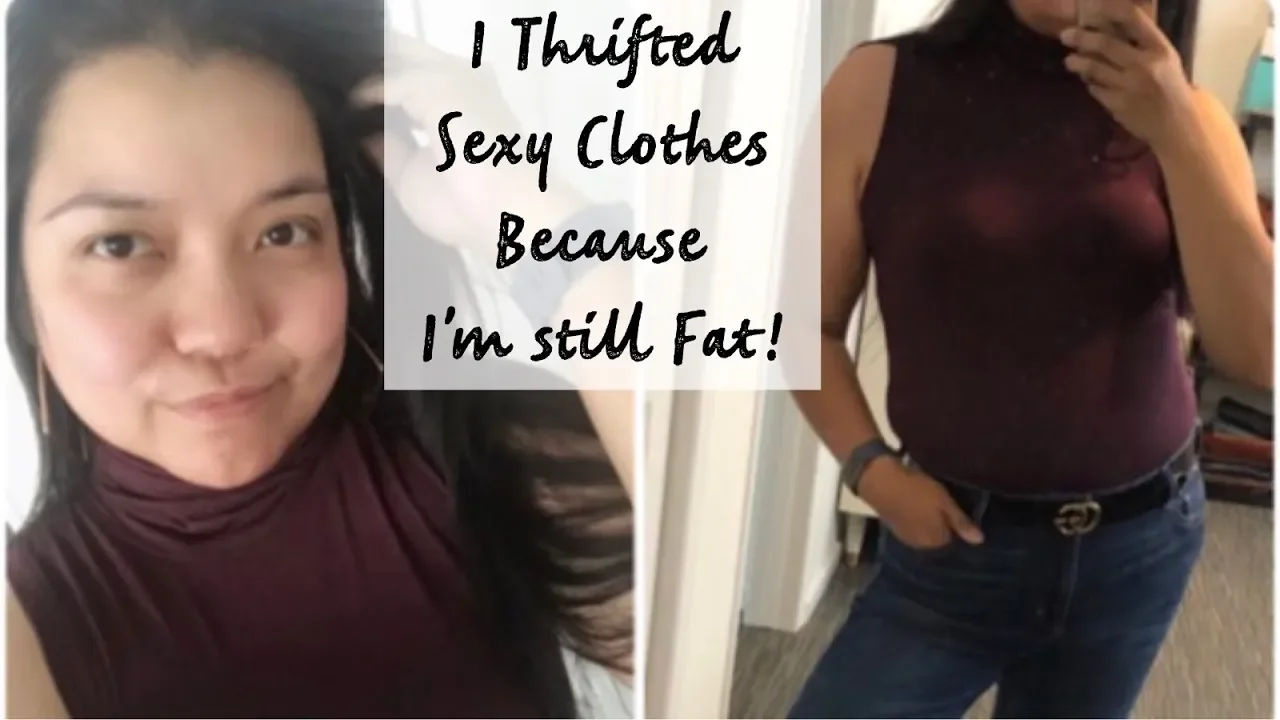I THRIFTED SEXY CLOTHES BECAUSE IM STILL FAT | THRIFTING VLOG