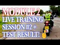 Live motorcycle Module 2 training session test result