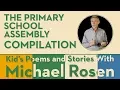 Download Lagu The Primary School Assembly | POEM | Compilation | Kids' Poems and Stories With Michael Rosen