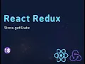 18 Store getState Accessing the state outside of the provider React Redux Course 2022 Arabic