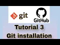 Git and GitHub Tutorial 3 Git Installation