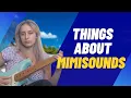 MimiSounds Things You Didn t Know About MimiSounds